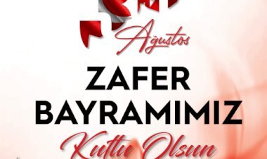 Başkan Toptaş; Zaferlerimiz kutlu, varlığımız daim olsun